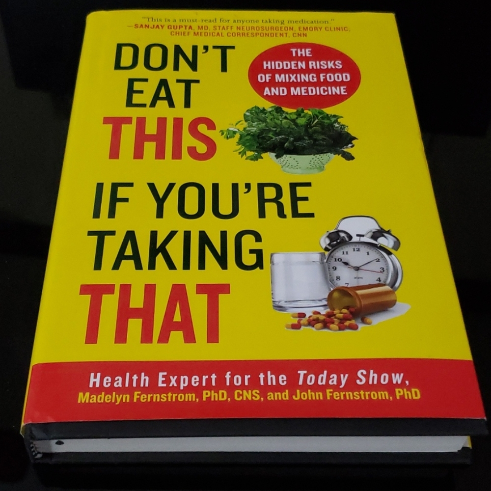 Dont Eat This If You're Taking That (Food&Meds)